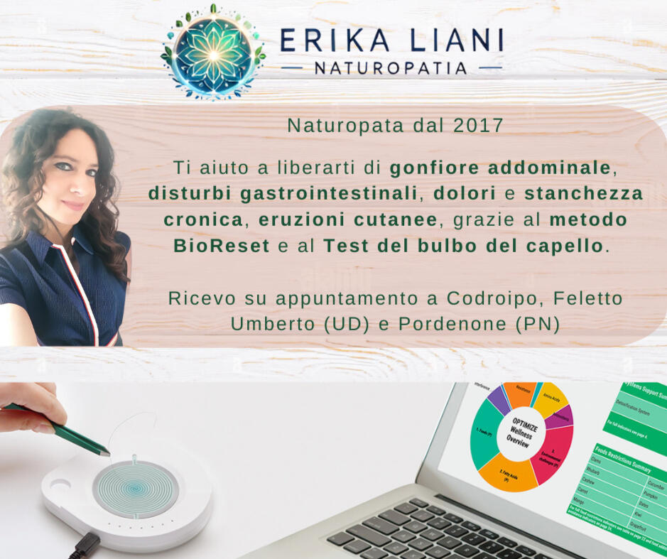 Naturopata, ti aiuto a liberarti di gonfiore addominale, disturbi gastrointestinali, dolori e stanchezza cronica, eruzioni cutanee grazie al Test del bulbo del capello. Ricevo a Codroipo, Feletto Umberto, Udine e Pordenone.